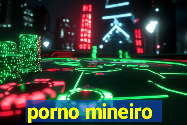 porno mineiro